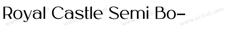 Royal Castle Semi Bo字体转换